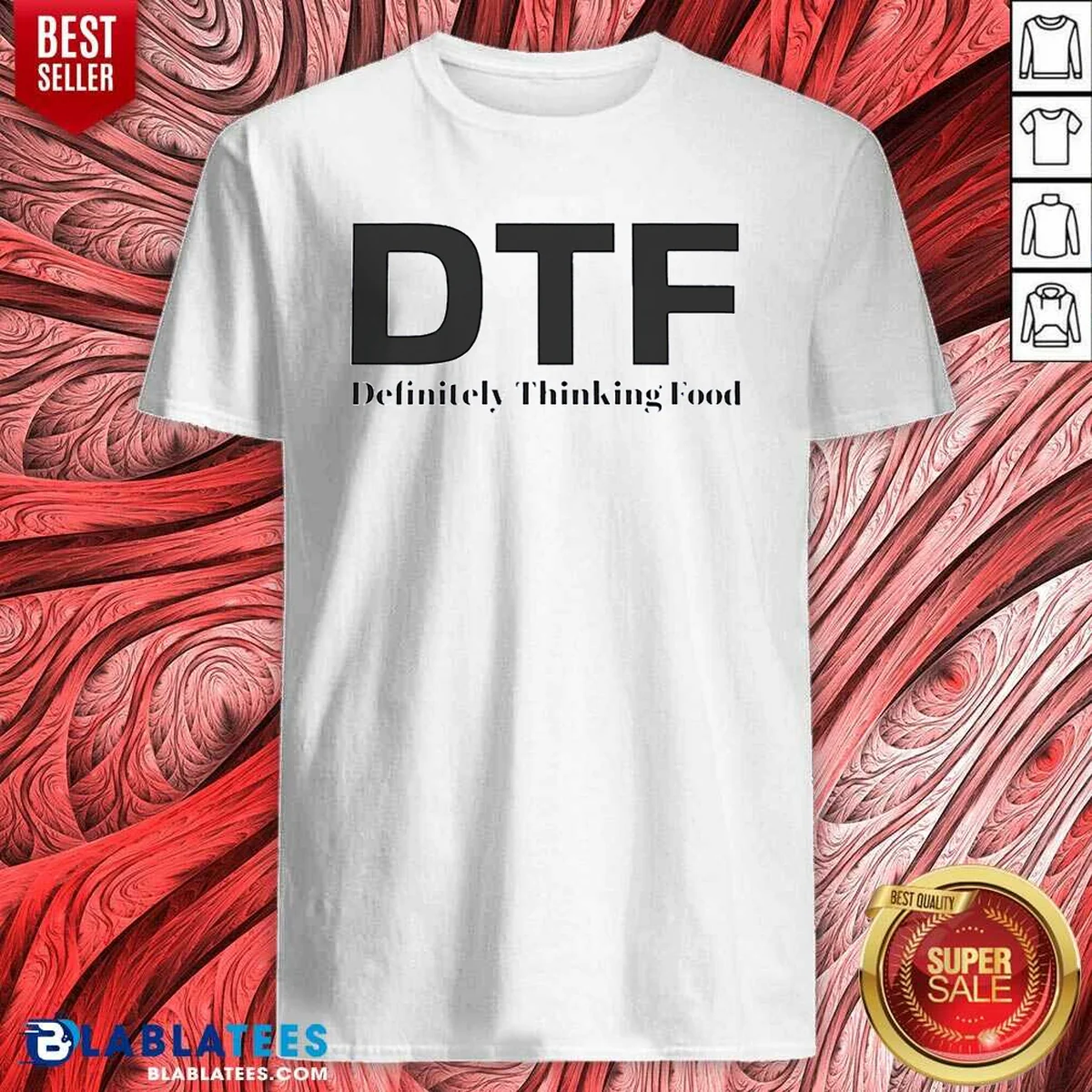 Top DTF Definitely Thinking Food Foodie Shirt