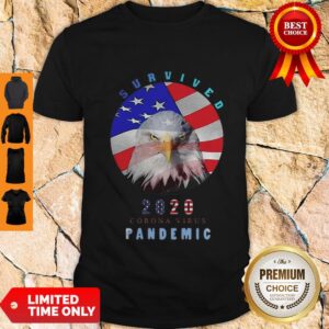 Top Eagle American Flag Survived 2020 Corona Virus Pandemic Shirt
