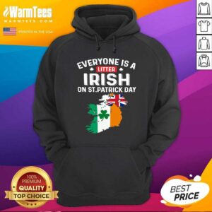 Alternative view of Top Everyone's A Little Irish On St Patrick's Day Is Ireland Flag Shirt