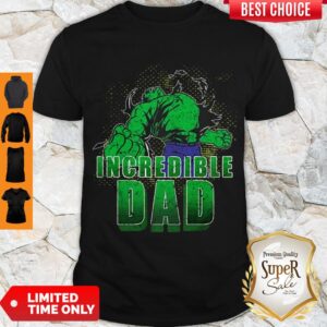 Top Father's Day Incredible Dad Hero Shirt