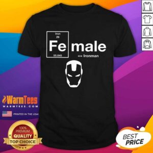 Top Fe Female The Original Iron Man 26 55845 Shirt