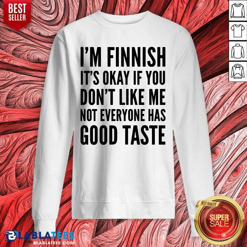 Top Finnish Good Taste Shirt - Image 5