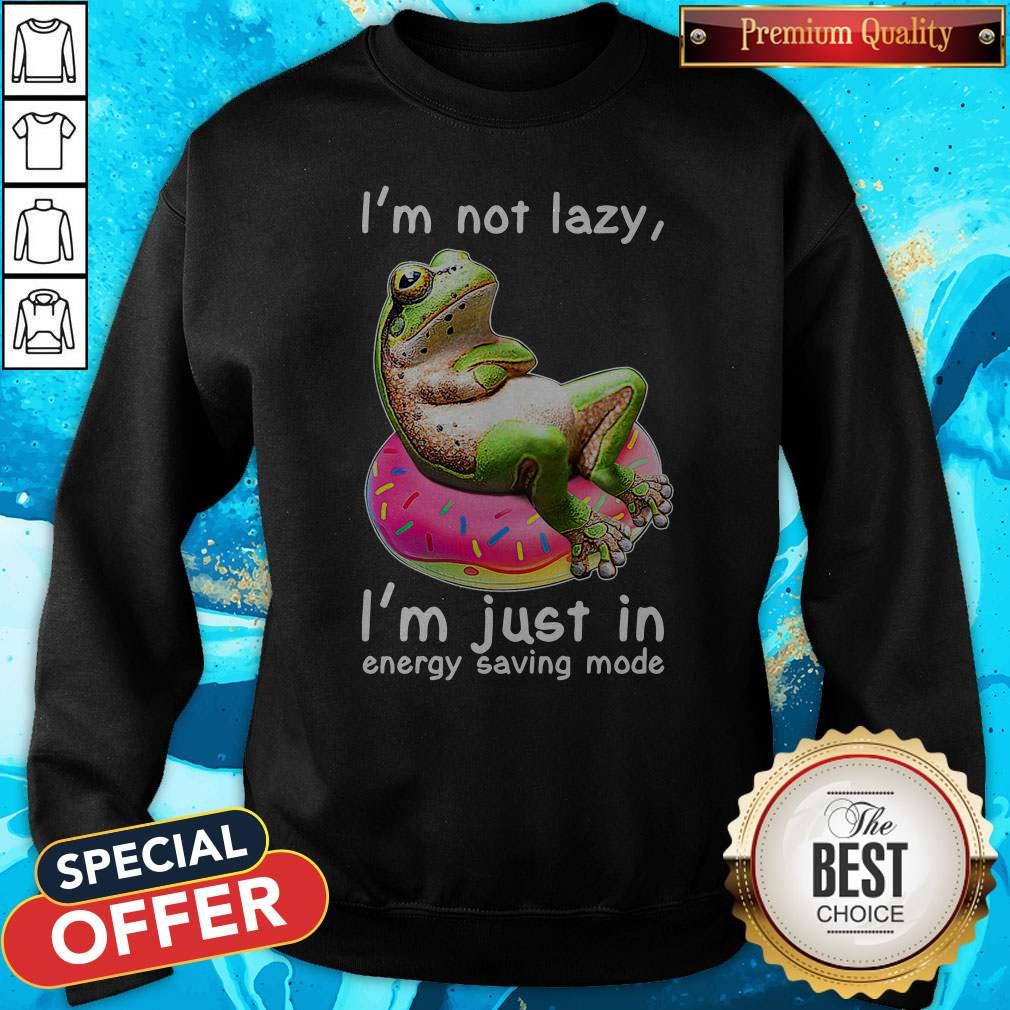 Top Frog I’m Not Lazy I’m Just In Energy Saving Mode Shirt - Image 2