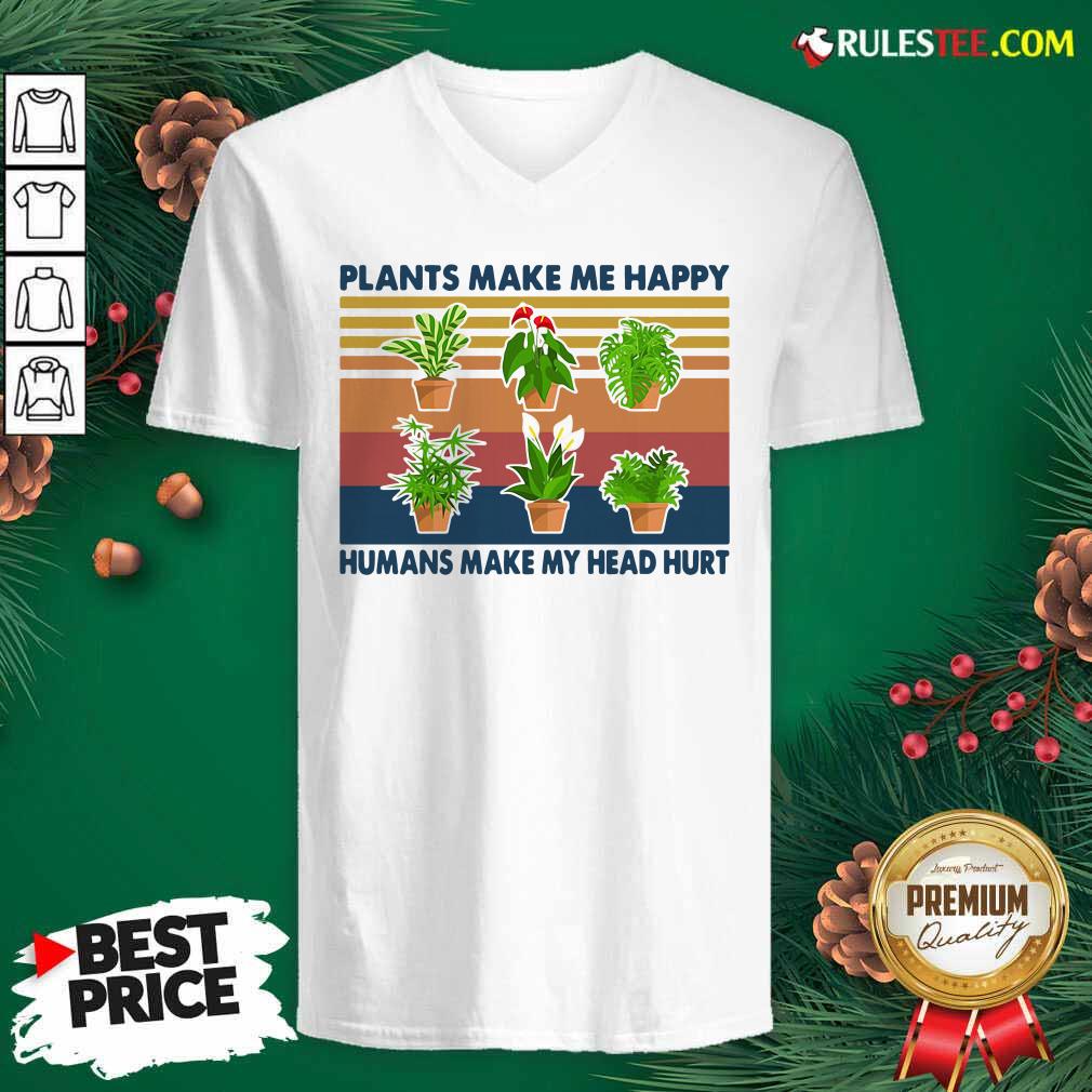 Top Gardening Plants Make Me Happy Humans Make My Head Hurt Vintage Retro T-Shirt - Image 3
