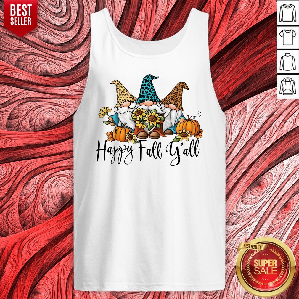 Top Gnomes Happy Fall Y'all Shirt - Image 5
