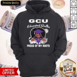 Alternative view of Top Grand Canyon University Gcu Educated Queen Proud Of My Roots Shirt
