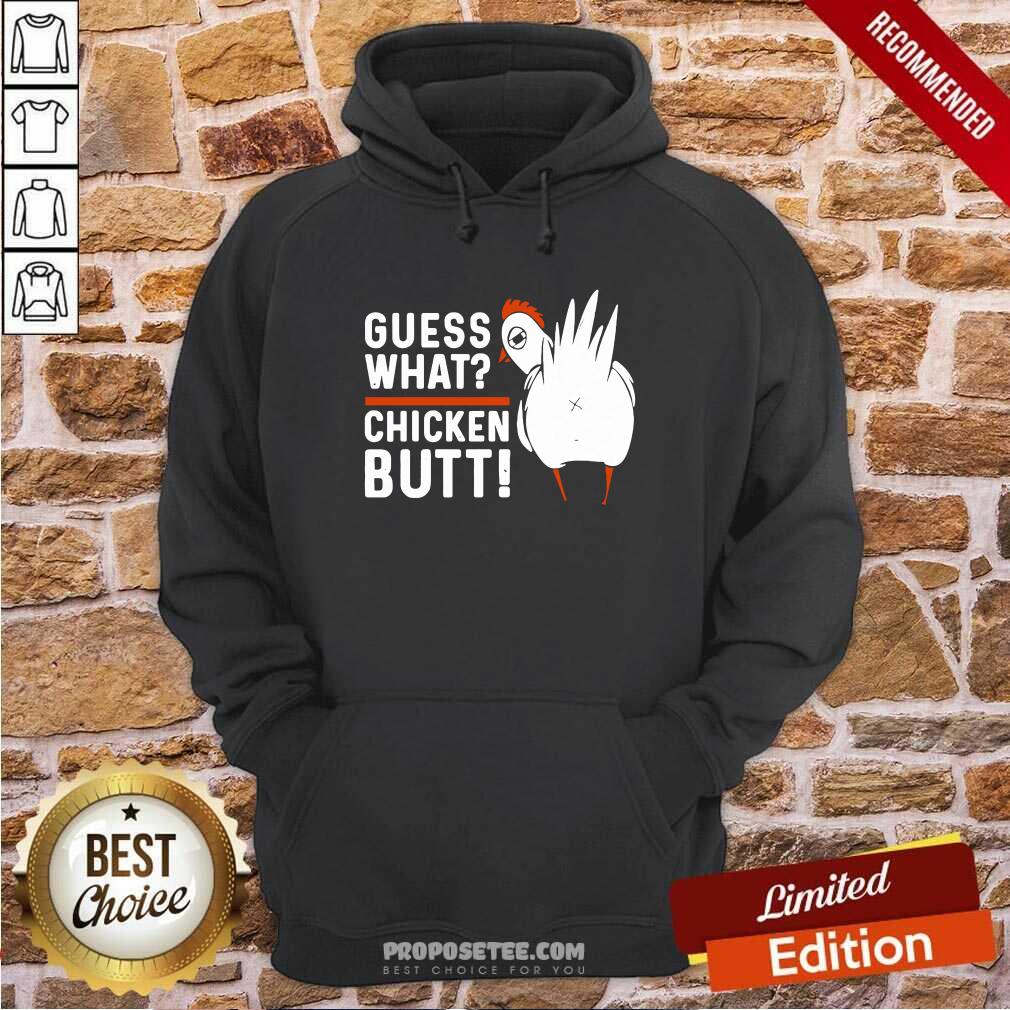 Top Guess What Chicken Butt! White Design Shirt - Image 5