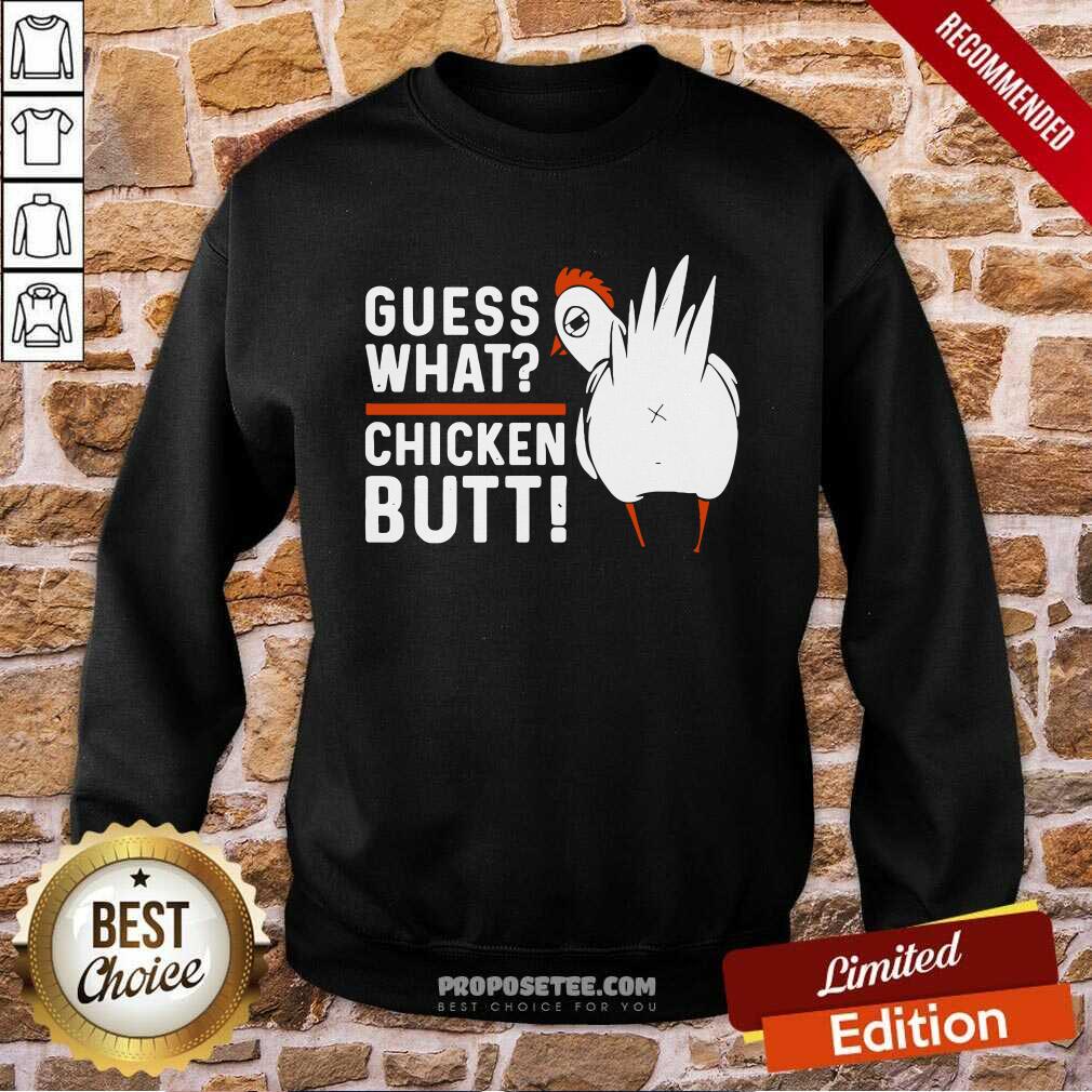 Top Guess What Chicken Butt! White Design Shirt - Image 4