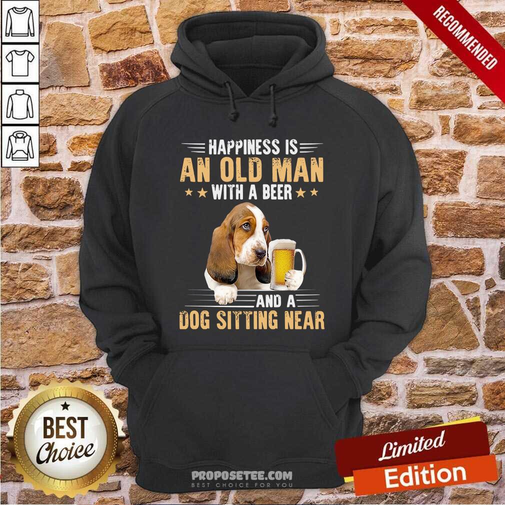 Top Happiness Is An Old Man With A Beer And A Dog Sitting Near Shirt - Image 4