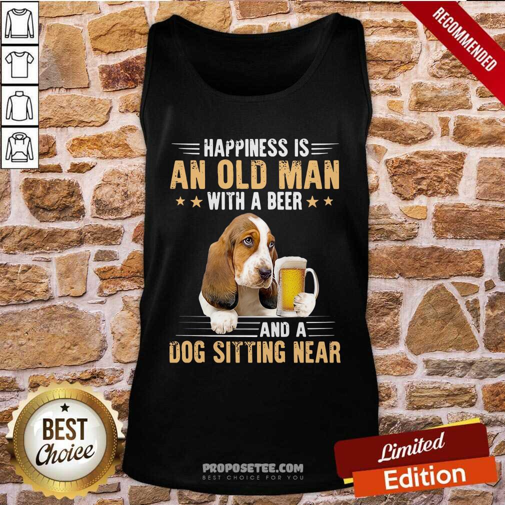 Top Happiness Is An Old Man With A Beer And A Dog Sitting Near Shirt - Image 2
