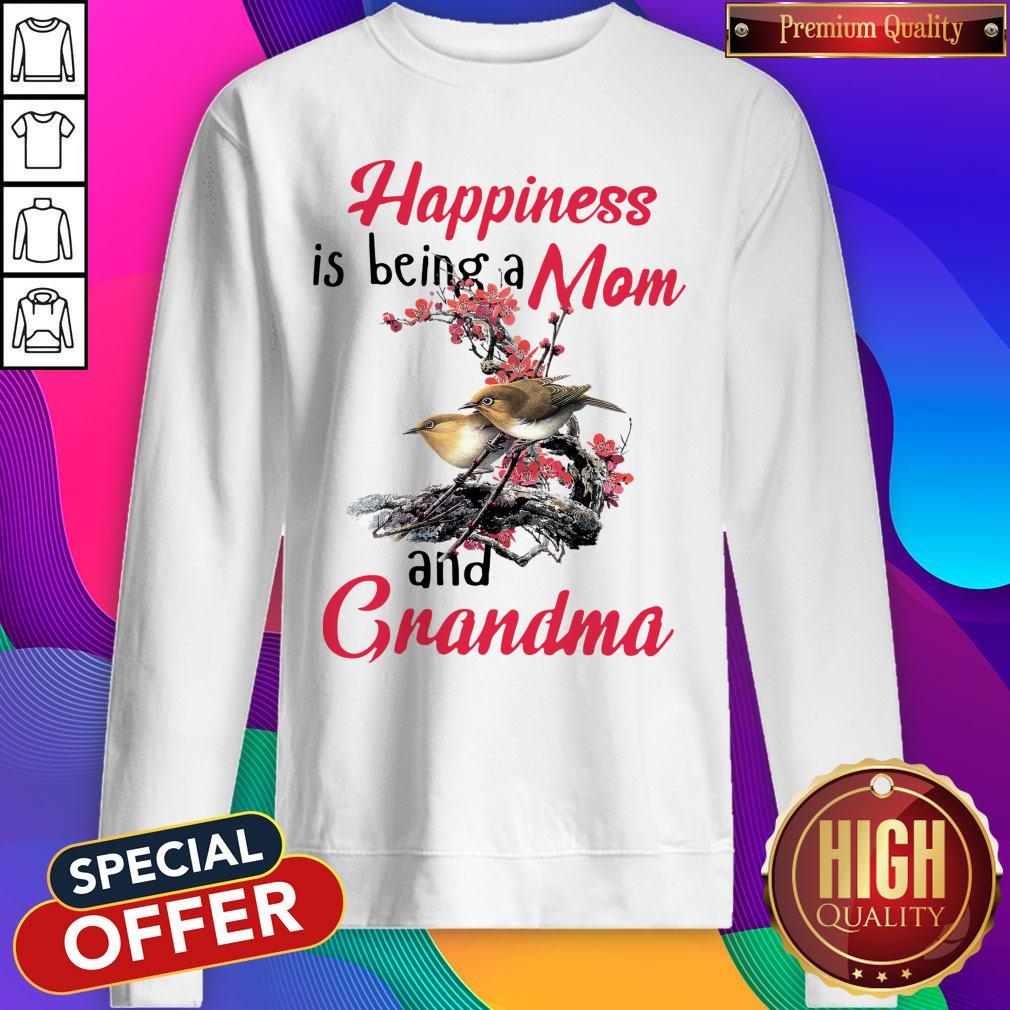 Top Happiness Is Being A Mom And Grandma Shirt - Image 4