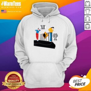Alternative view of Top Hey You Put On A Mask I’ve Lost Everything I Can’t Even Pay Rent This Is The End Shirt
