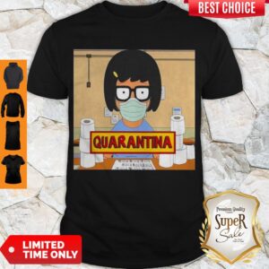 Top Hot Stay Home Stay Safe Quarantina Shirt