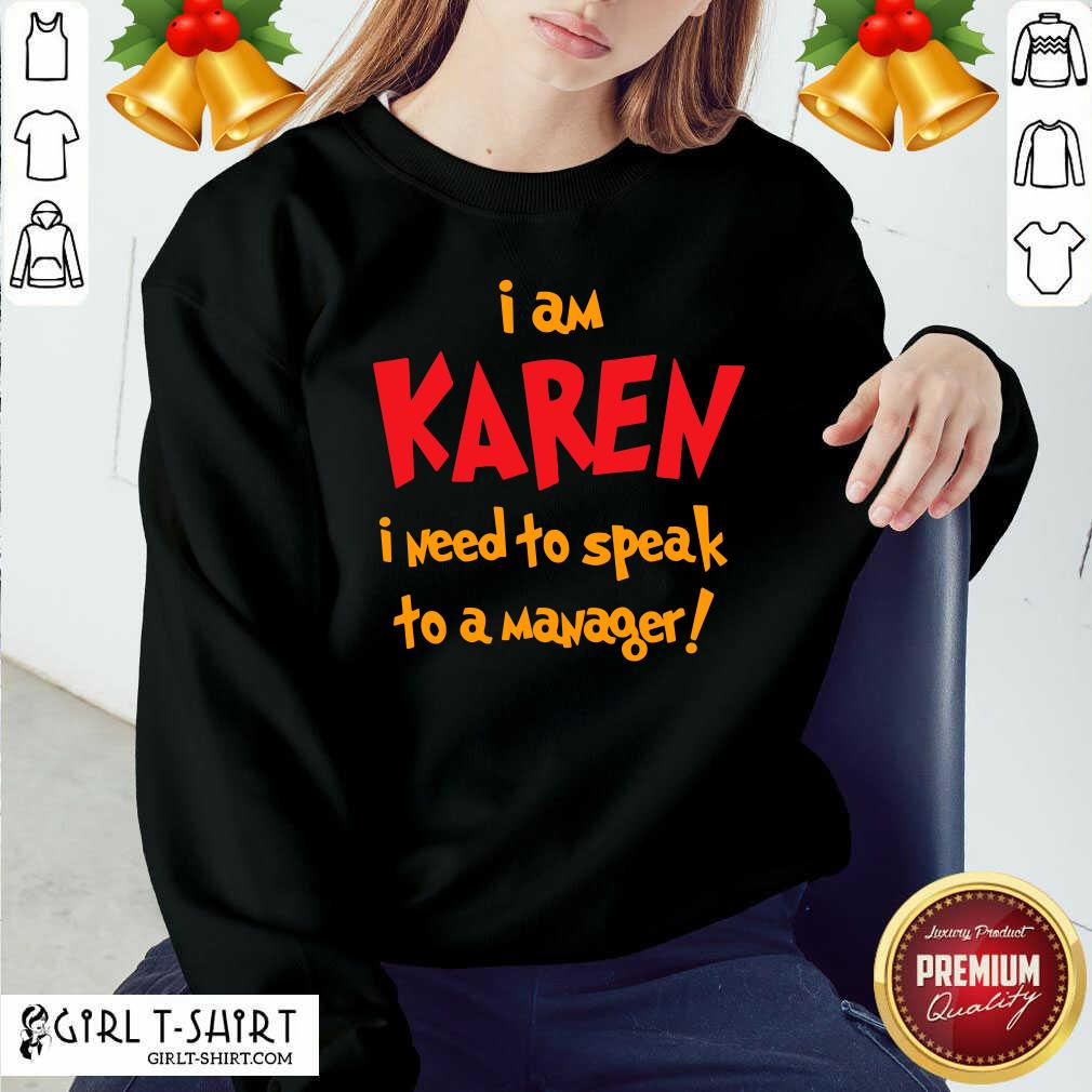 Top I Am Karen I Need To Speak To Manager Halloween Costume Shirt - Image 4