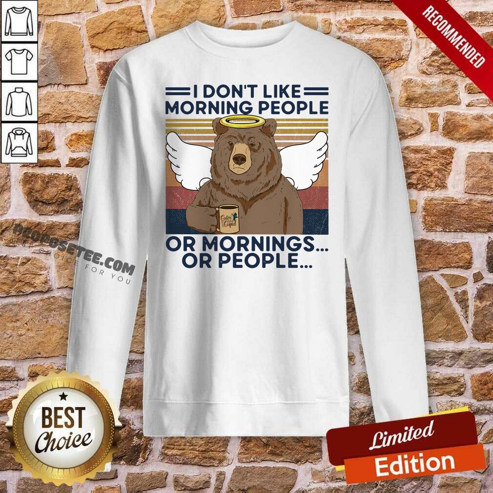 Top I Don’t Loke Morning People Or Mornings Or People Bear Vintage Shirt - Image 4
