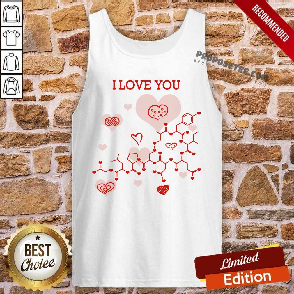 Top I Love You Oxytocin Hormone Shirt - Image 4