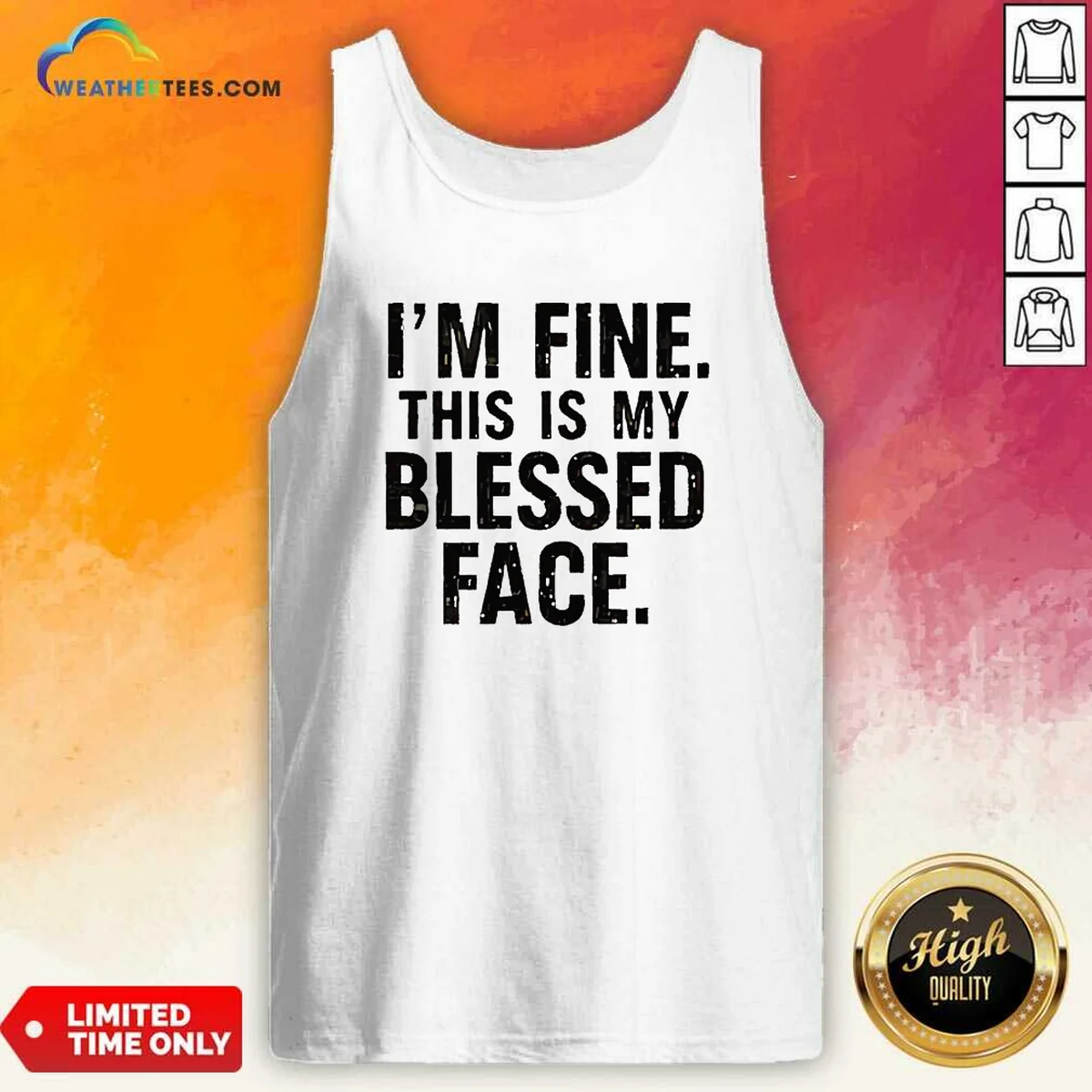 Top I'M Fine This Is My Blessed Face Shirt - Image 3