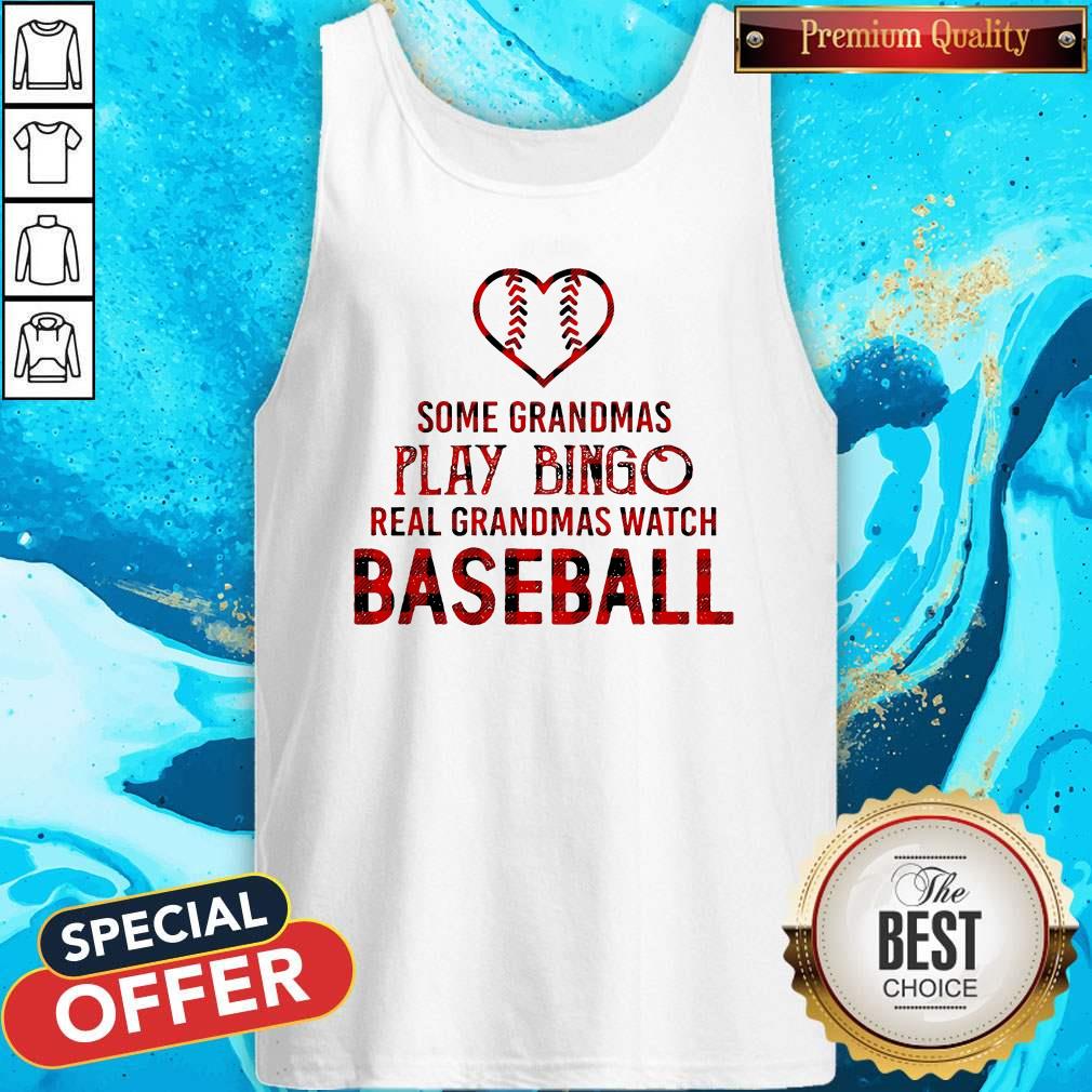 Top I Want Real Grandmas Watch Baseball Shirt - Image 3