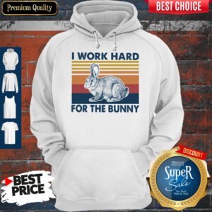 Alternative view of Top I Work Hard For The Bunny Vintage Shirt
