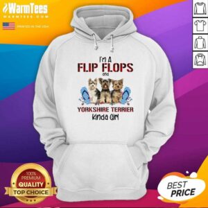 Alternative view of Top I’m A Flip Flops And Yorkshire Terrier Kinda Girl Shirt