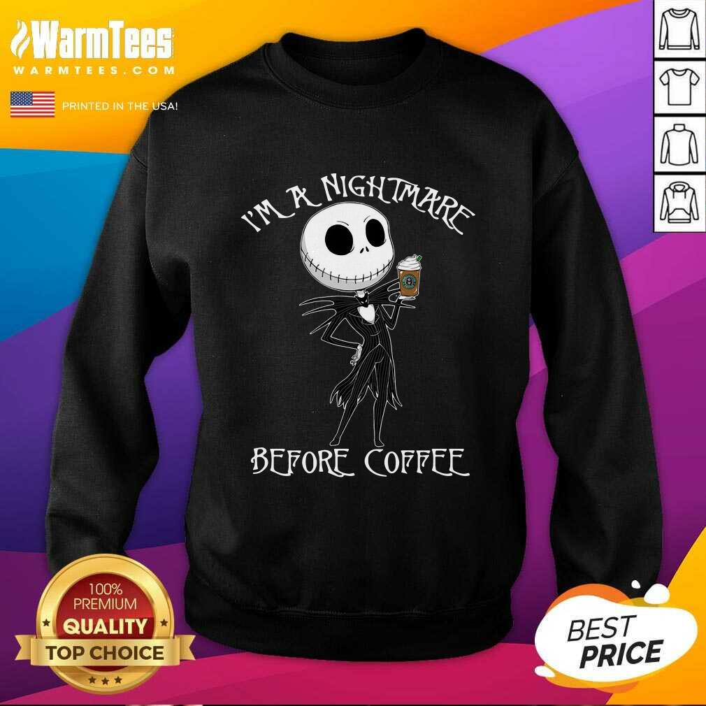 Top I’m A Nightmare Before Coffee Shirt - Image 3