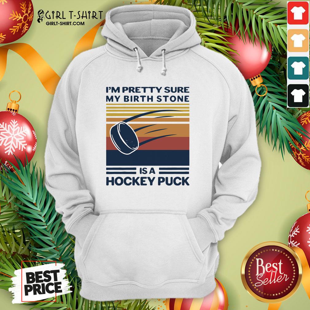Top I’m Pretty Sure My Birthstone Is A Hockey Puck Vintage Retro Shirt - Image 5