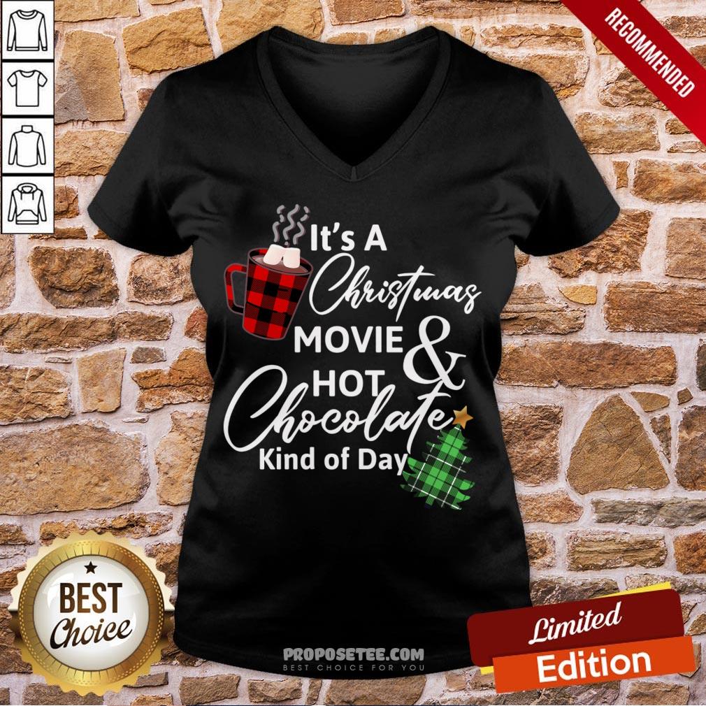 Top It’s A Christmas Movie And Hot Chocolate Kind Of Day Christmas Sweater Shirt - Image 3