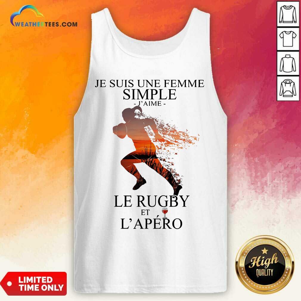 Top Je Suis Une Femme Simple Quote Le Rugby Sunset Shirt - Image 3