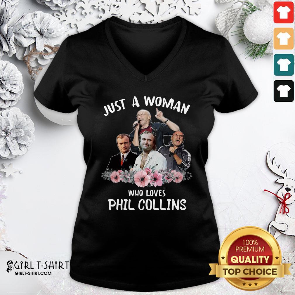 Top Just A Woman Who Loves Phil Collins Shirt - Image 2
