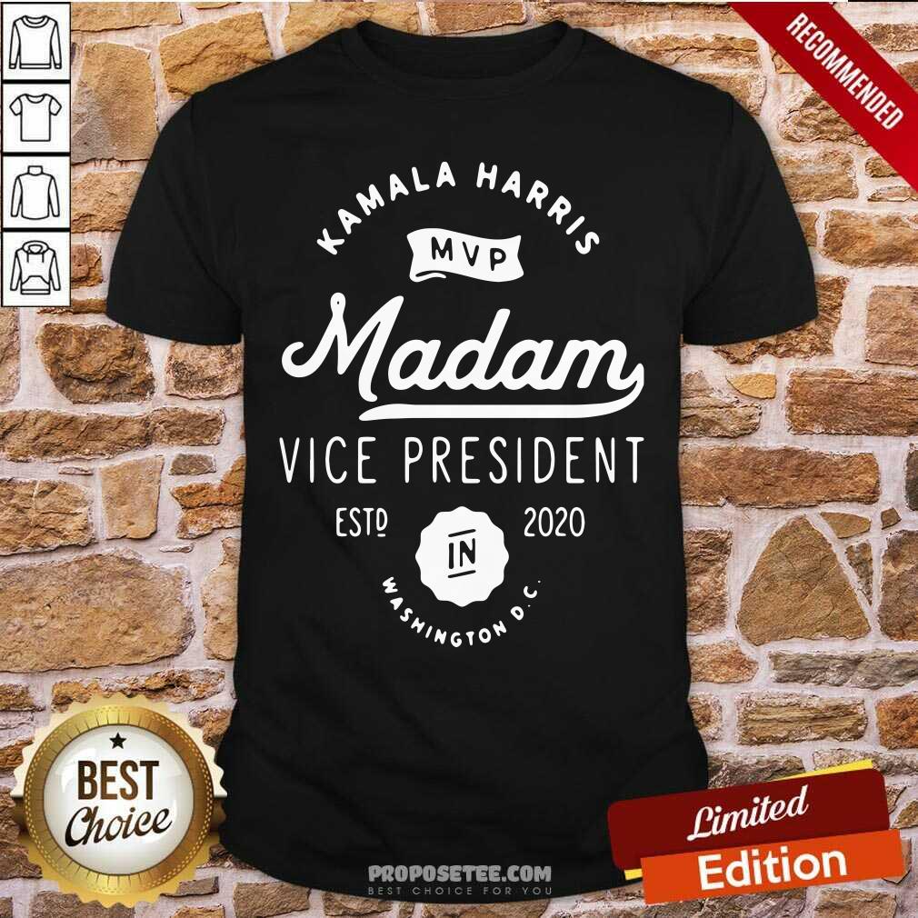 Top Kamala Harris Mvp Madam Vice President Biden Harris 2020 In Washington Shirt