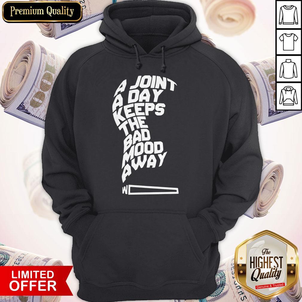 Top Kaos Distro A Joint A Day Keeps The Bad Mood Away Bahan Katun Shirt - Image 5