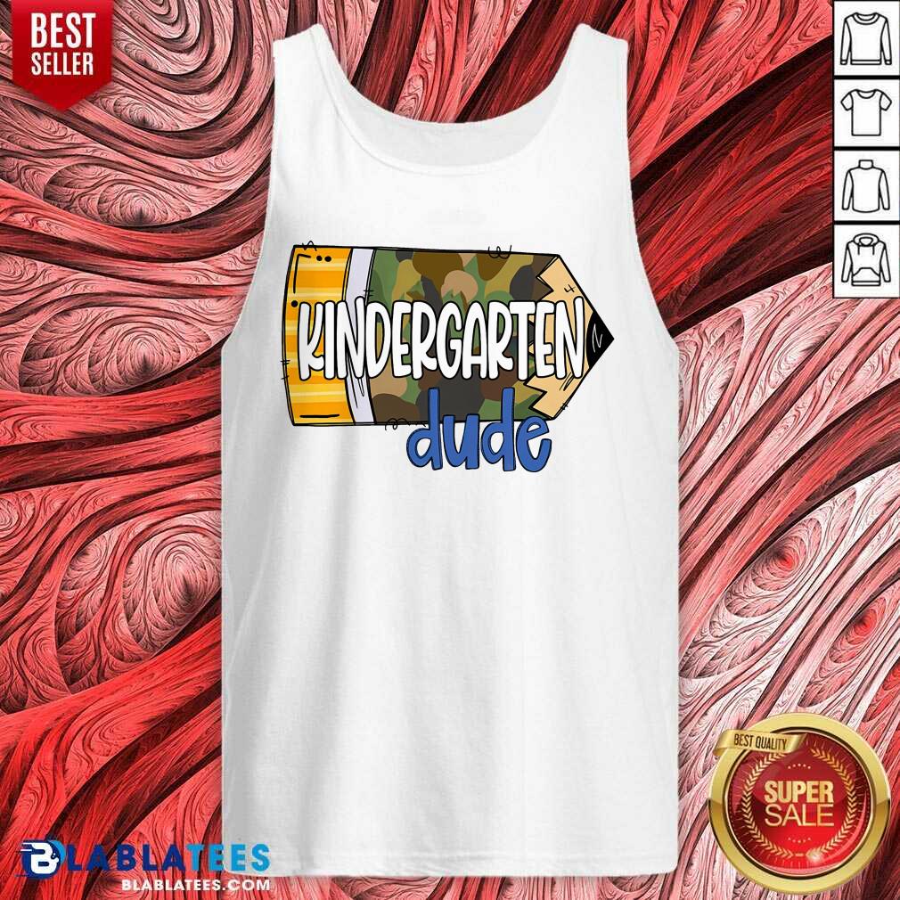 Top Kindergarten Dude Shirt - Image 3