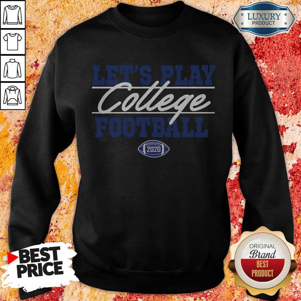Top Let’s Play College Football 2020 Shirt - Image 4
