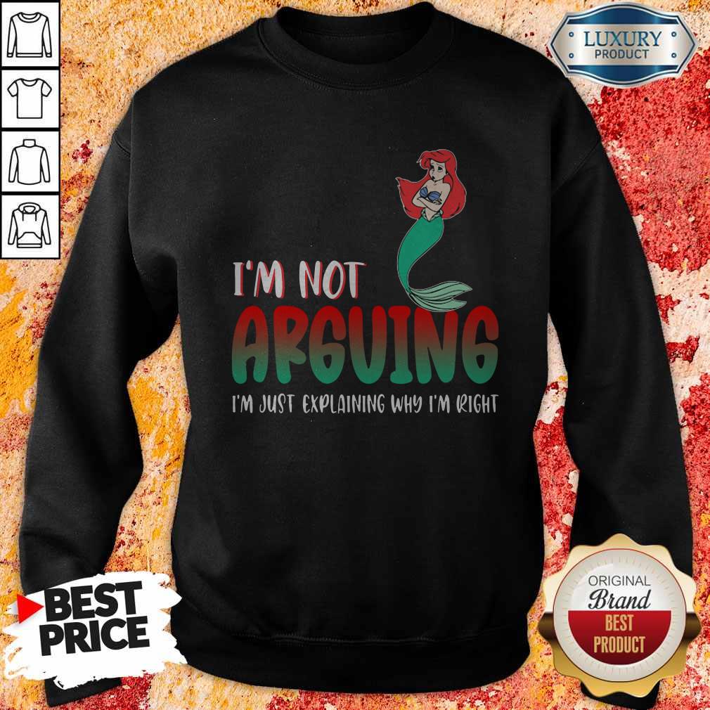 Top Mermaid I’m Not Arguing Im Just Explaining Why I’m Right shirt - Image 4