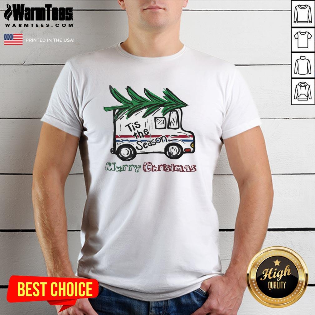 Top Merry Christmas Tis The Season Shirt