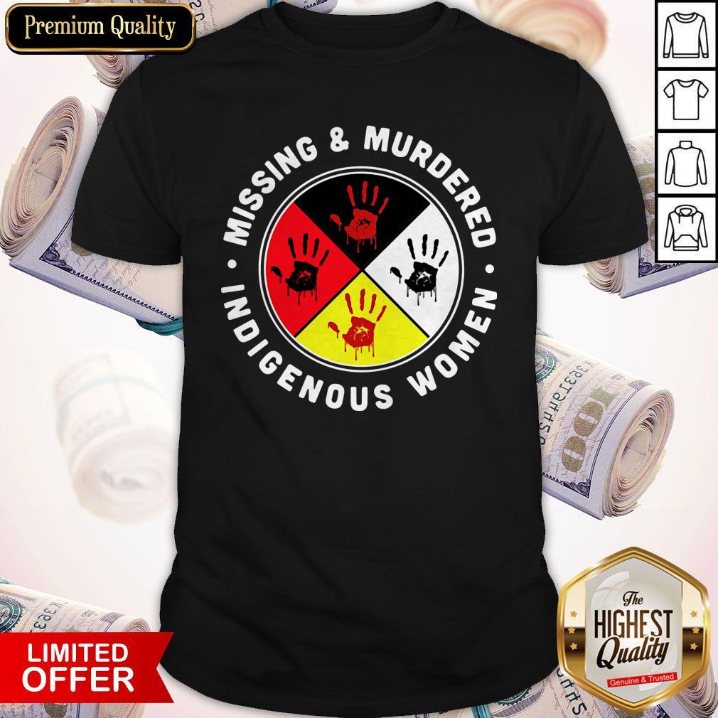 Top Missing And Murdered Indigenous Women Shirt
