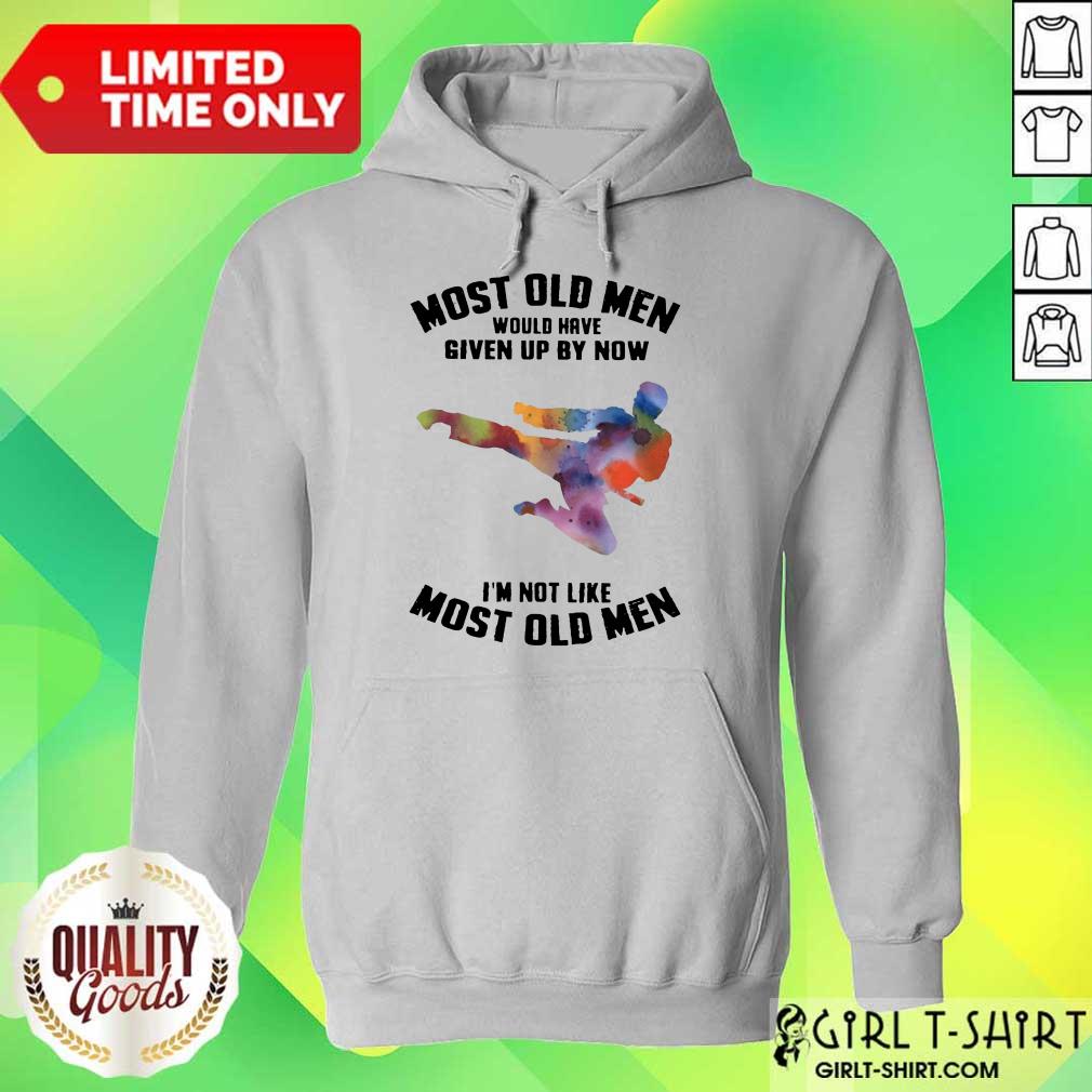 Top Most Old Men Would Have Given Up By Now Karate LGBT Shirt - Image 4
