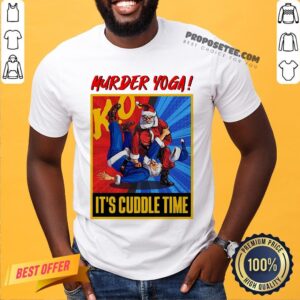 Top Murder Yoga It’s Cuddle Time Shirt