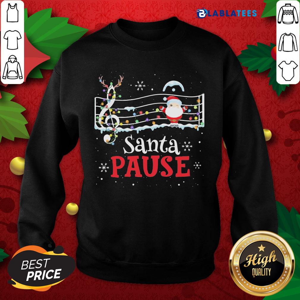 Top Music Lovers Santa Pause Christmas Shirt - Image 2
