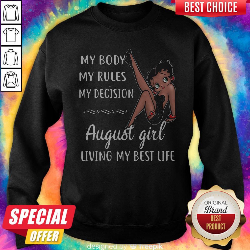 Top My Body My Rules My Decision April Girl Living My Best Life Lady Shirt - Image 4