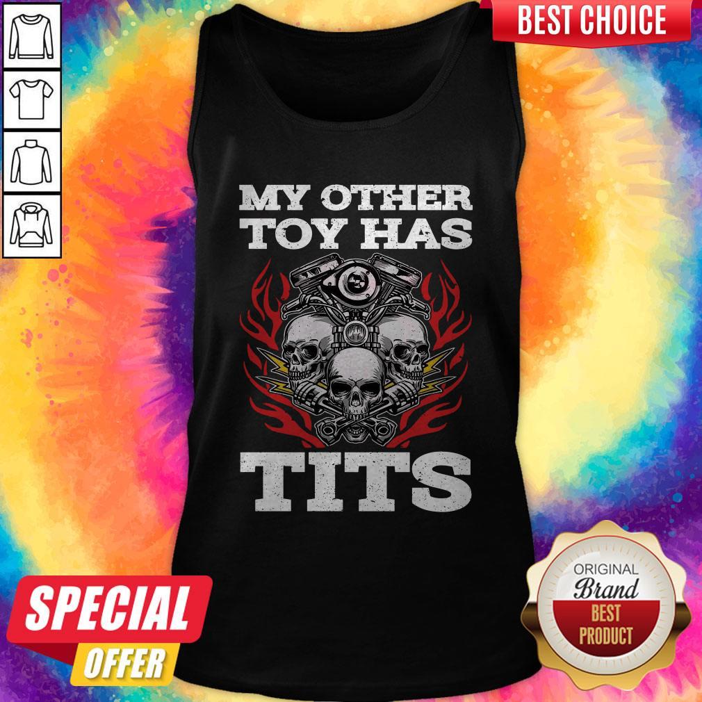 Top My Other Toy Has Tits Shirt - Image 4
