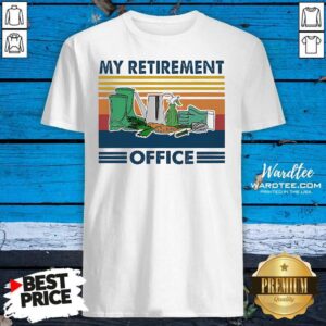 Top My Retirement Office Vintage Shirt