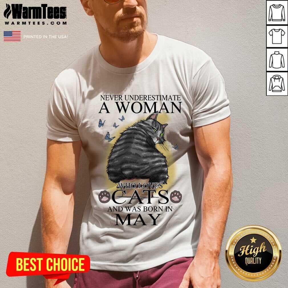 Top Never Underestimate A Woman Who Loves Cats And Was Born In May Butterflies Shirt - Image 5