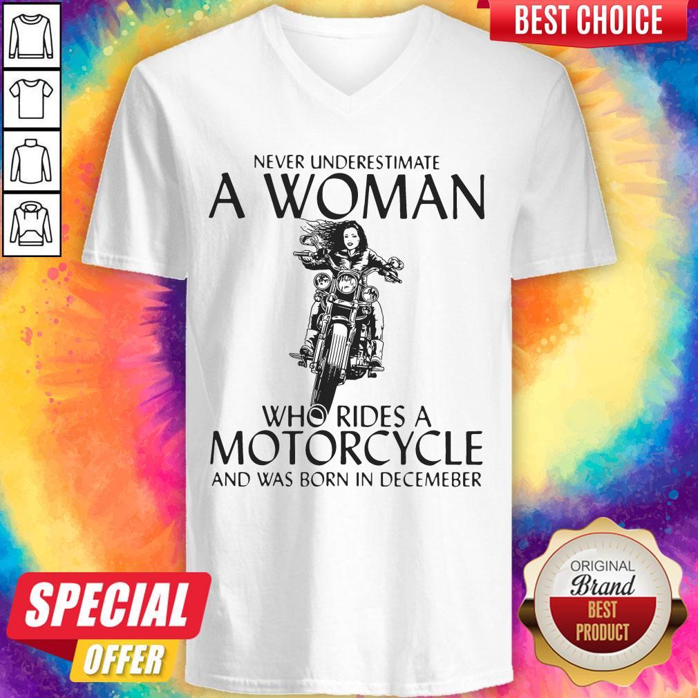 Top Never Underestimate A Woman Who Rides A Motorcycle Shirt And Was Born In December Shirt - Image 2