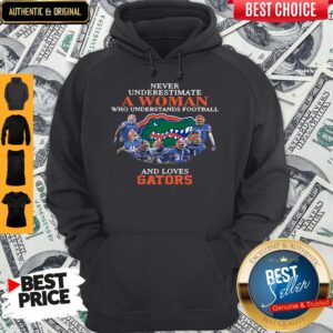 Alternative view of Top Never Underestimate A Woman Who Understands Football And Love Gators Shirt