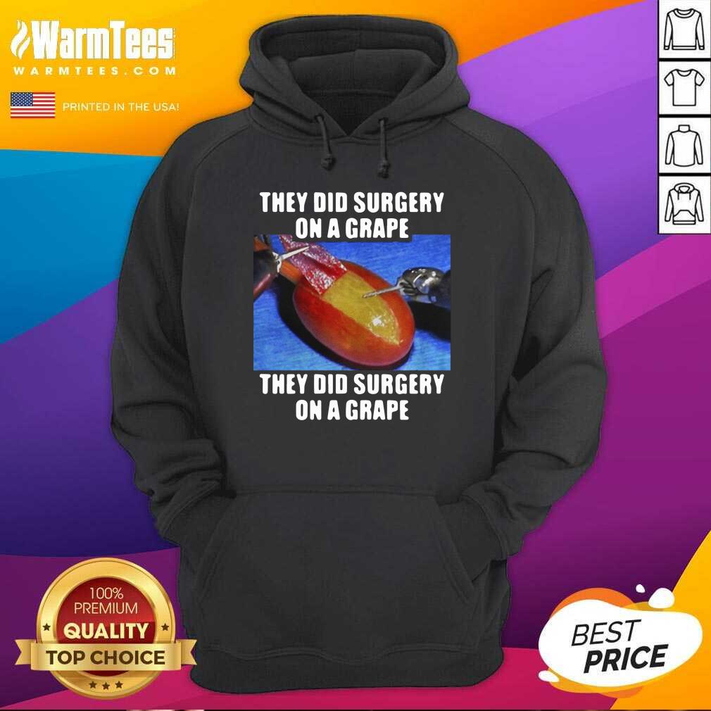 Top On A Grape They Did Surgery On A Grape 2021 Shirt - Image 2