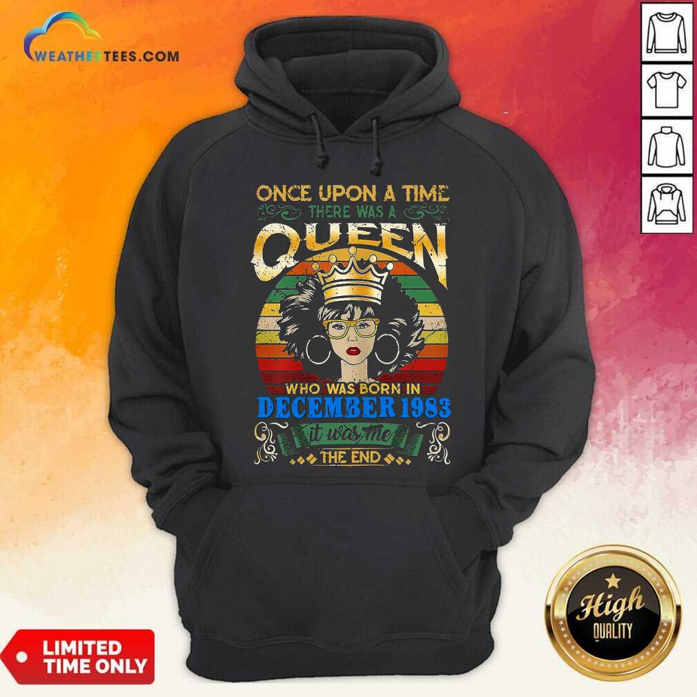 Top Once Upon A Time There Was A Queen Who Was Born In December 1983 Vintage Shirt - Image 5