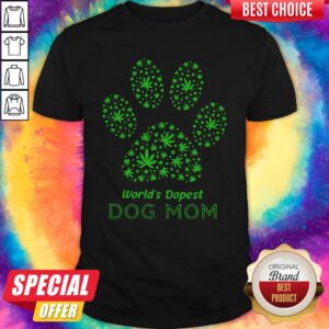 Top Paw World’s Dopest Dog Mom Shirt
