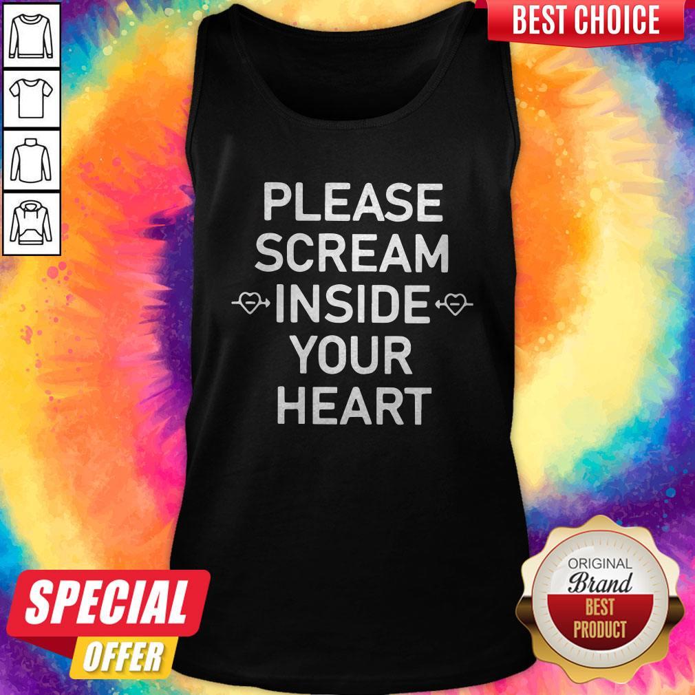 Top Please Scream Inside Your Heart Shirt - Image 3
