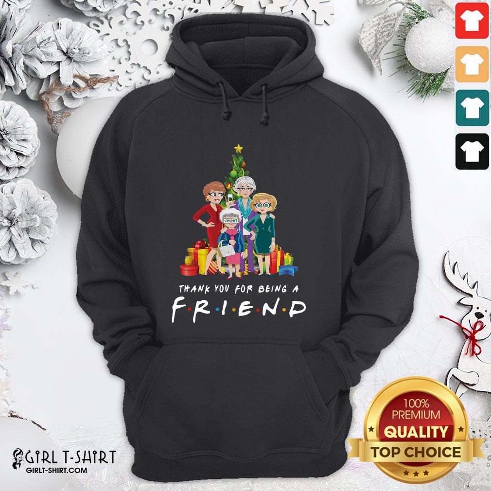 Top Pretty The Golden Girls Thank You For Being A Friend Christmas Shirt - Image 5